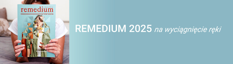 Miesięcznik „Remedium” na wyciągnięcie ręki