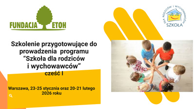 Szkoła dla rodziców i wychowawców część I