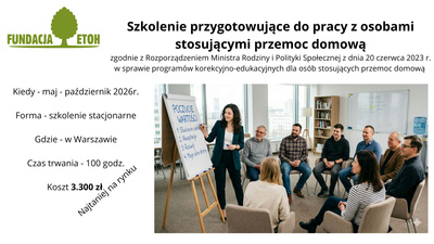 Szkolenie przygotowujące do pracy z osobami stosującymi przemoc domową